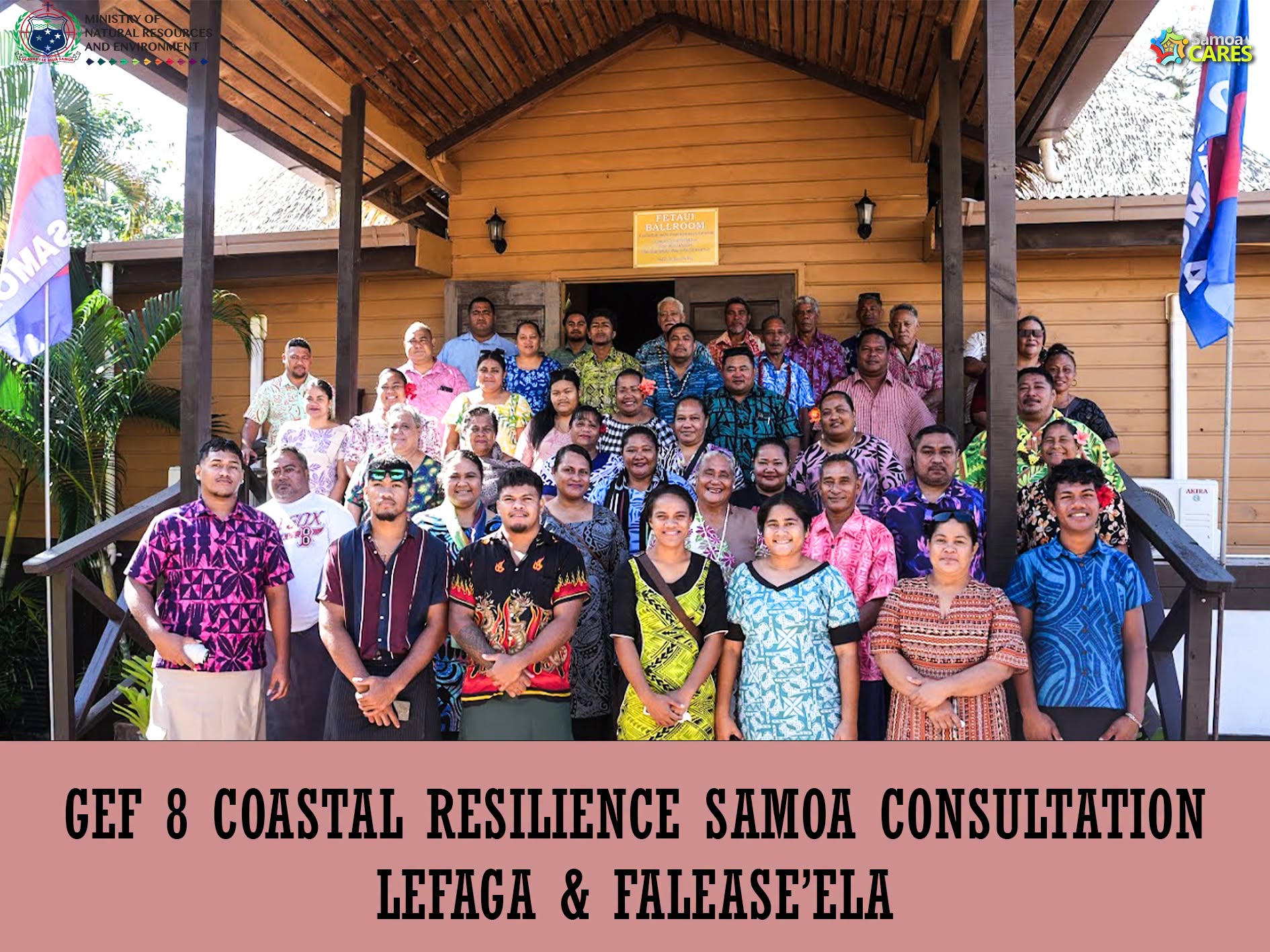 GEF 8 Coastal Resilience Samoa Consultation in Lefaga and Falease'ela